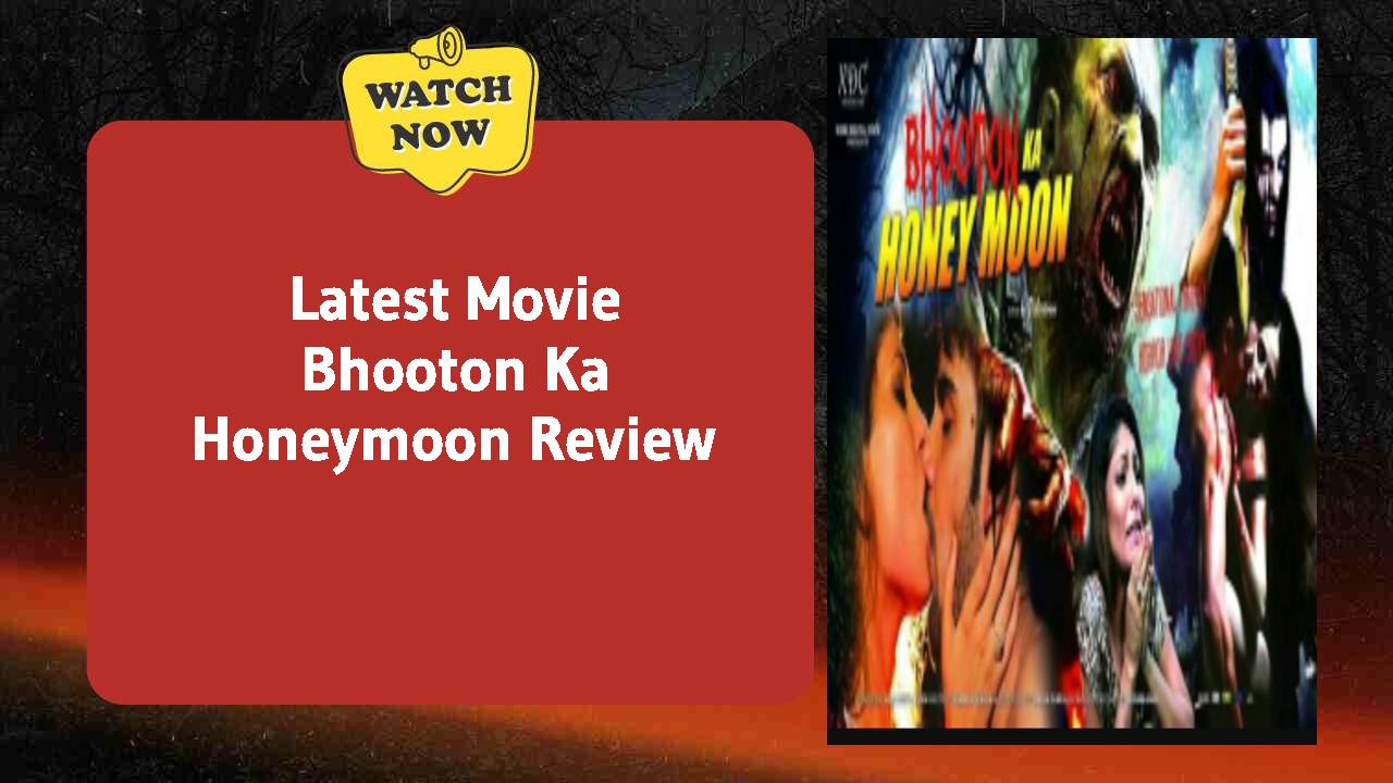 Bhooton Ka Honeymoon