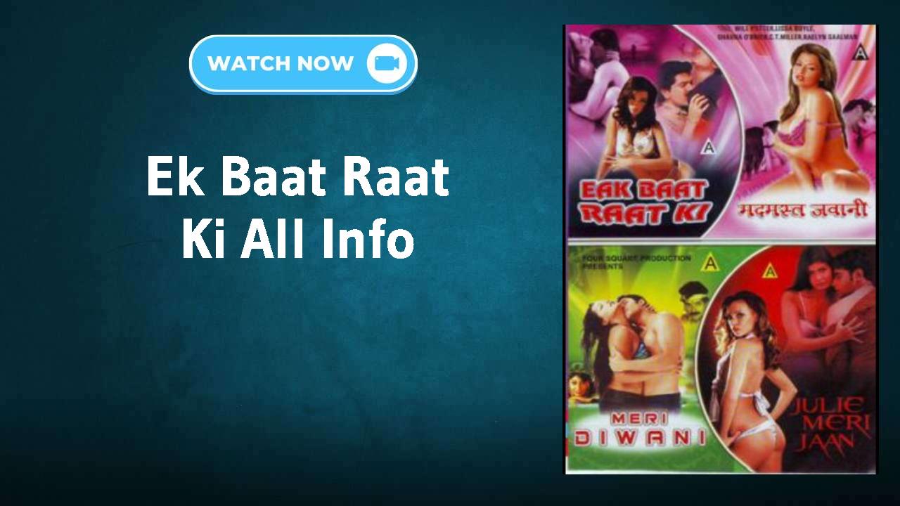 Ek Baat Raat Ki